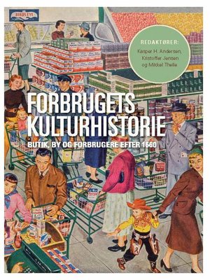 cover image of Forbrugets kulturhistorie